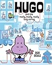 Hugo and the Really, Really, Really Long String (Picture Book)