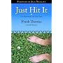 Just Hit It