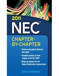 2011 National Electrical Code Chapter-By-Chapter (National Electrical Code Chapter By Chapter)