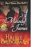 A Melody for James: Part 1 of the Song of Suspense Series (Volume 1)