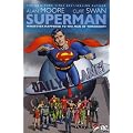 Superman: Whatever Happened to the Man of Tomorrow?