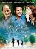 Parlez-moi De La Pluie (Original French Version with English Subtitles)