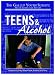 Teens & Alcohol (Gallup Youth Survey: Major Issues and Trends)
