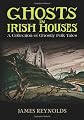 Ghosts in Irish houses : a collection of ghostly folk tales