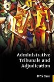 Administrative Tribunals and Adjudication