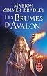 Les Dames du lac, tome 2 : Les brumes d'Avalon