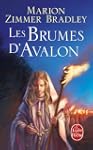 Les Dames du lac, tome 2 : Les brumes...