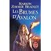 Les Dames du lac, tome 2 : Les brumes d'Avalon