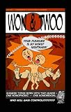 Won & Twoo  (Compromise is the Mother of Murder)