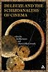 Deleuze And The Schizoanalysis Of Cinema