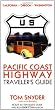 Pacific Coast Highway: Traveler's Guide