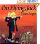 Im Flying, Jack . . . I Mean, Roger: A FoxTrot Collection (Foxtrot Collections)