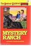 The Boxcar Children #4: Mystery Ranch