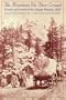 The Mountains We Have Crossed: Diaries and Letters of the Oregon Mission, 1838
