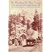 The Mountains We Have Crossed: Diaries and Letters of the Oregon Mission, 1838