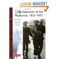 Heinemann Advanced History: The Extension of the Franchise: 1832-1931