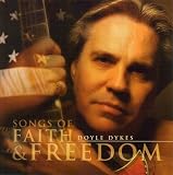 Doyle Dykes: Songs of Faith & Freedom