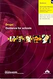 Drugs : guidance for schools
