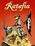Ratafia, Tome 4 : Dans les coinstots bizarres