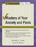 Mastery of Your Anxiety and Panic: Workbook for Primary Care Settings (Treatments That Work)