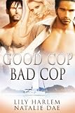 Good Cop, Bad Cop