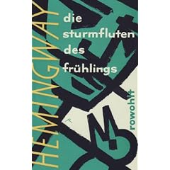 Die Sturmfluten des Fr�hlings: Ein romantischer Roman zu Ehren des Verschwindens einer Gro�en Rasse