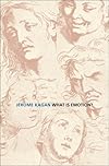 What Is Emotion?: History, Measures, and Meanings