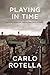 Playing in Time: Essays, Profiles, and Other True Stories
