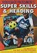 Cover:Vogelsinger"s Soccer - Vol. 5: Super Skills and Heading [UK Import]