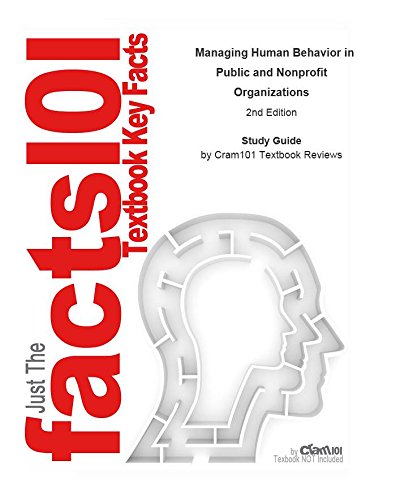 e-Study Guide for: Managing Human Behavior in Public and Nonprofit Organizations