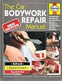 The Car Bodywork Repair Manual: A Do-it-yourself Guide to Car Bodywork Repair, Renovations and Painting (Foulis Motoring Book)