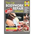 The Car Bodywork Repair Manual: A Do-it-yourself Guide to Car Bodywork Repair, Renovations and Painting (Foulis Motoring Book)