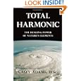 Total Harmonic: The Healing Power of Nature's Elements by Casey Adams