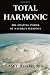 Total Harmonic: The Healing Power of Nature's Elements