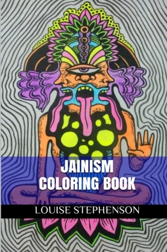 Jainism Coloring Book: Meditational and Hinduism Adult Coloring Book