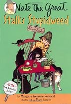 Nate the Great Stalks Stupidweed