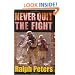 Never Quit the Fight