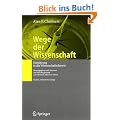 Wege der Wissenschaft: Einf�hrung in die Wissenschaftstheorie