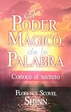 Poder Magico de la Palabra-conoce el secreto