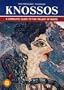 Knossos - A Complete Guide to the Palace of Minos (Ekdotike Athenon Travel Guides)