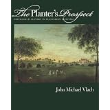 ThePlanter'sProspect:PrivilegeandSlaveryinPlantationPaintings