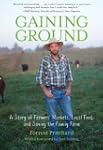 Gaining Ground: A Story of Farmers' M...