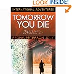Tomorrow You Die: International Adven...