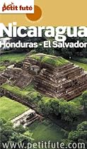 Nicaragua - Honduras - El Salvador