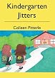 Kindergarten Jitters