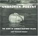 Unbroken Poetry : The Work of Enrique Martinez Celaya