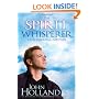 The Spirit Whisperer: Chronicles of a Medium