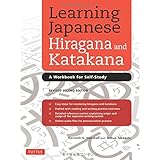 learning japanese hiragana and katakana a workbook for self study