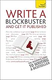 Write a blockbuster - and get it published