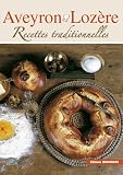 Aveyron, Lozère : recettes traditionnelles